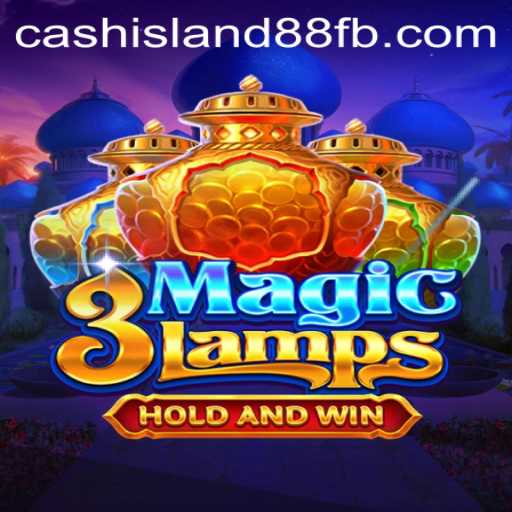 Discover the Enchantment of 3MagicLamps on Cash Island 88