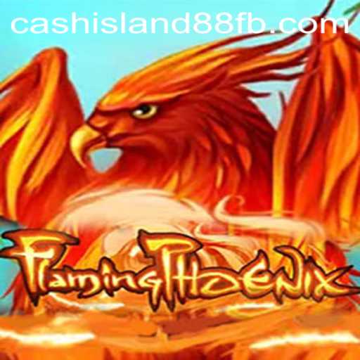 Explore the Thrills of FlamingPhoenix: A Journey to Cash Island 88