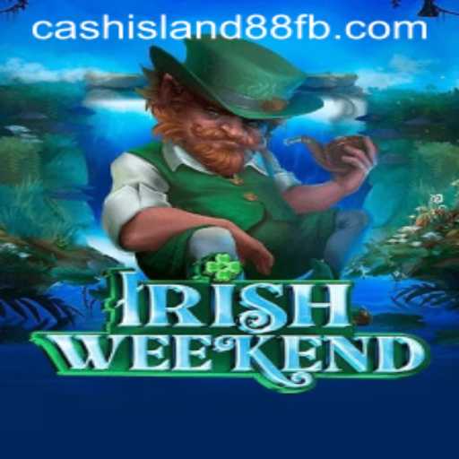 Discover the Excitement of IrishWeekend and the Adventure of Cash Island 88