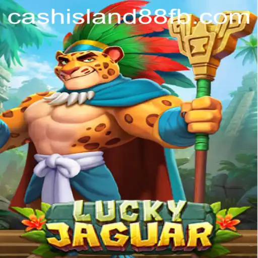 Exploring the Exciting World of LuckyJaguar: A Dive into Cash Island 88
