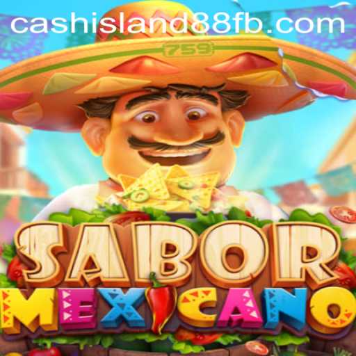 Dive into the Exciting World of SaborMexicano and Discover Cash Island 88