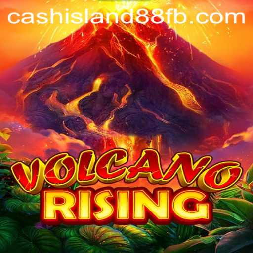 Exploring the Thrills of VolcanoRising: A Dive into Cash Island 88