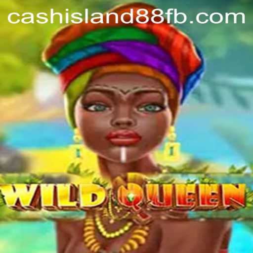 Exploring the Enchanting World of WildQueen: Discover Cash Island 88